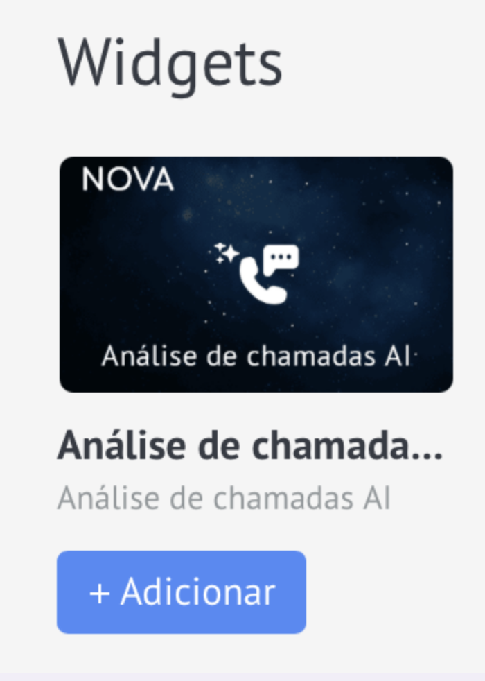 Selecionando um widget de análise de chamadas de IA no Digital Pipeline
